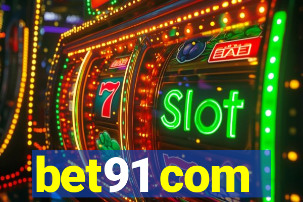 bet91 com