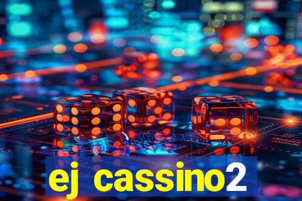 ej cassino2