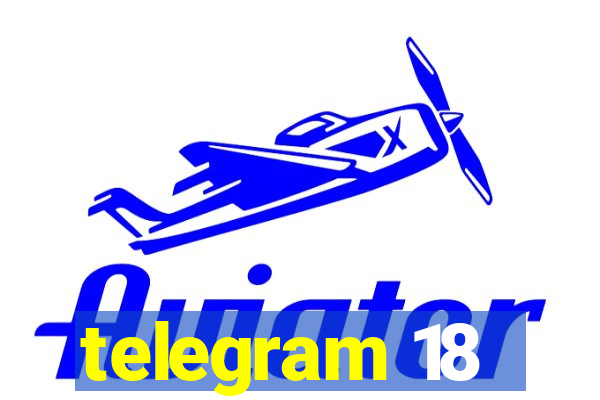 telegram 18