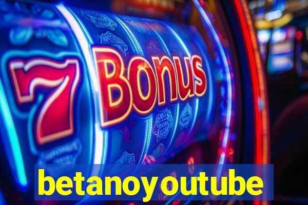 betanoyoutube