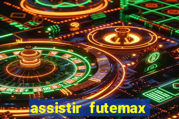 assistir futemax real madrid