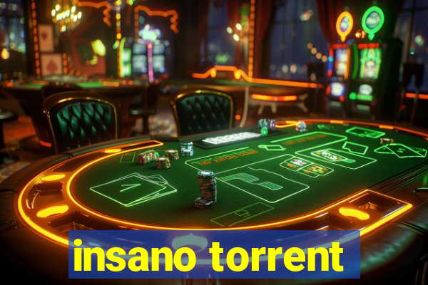 insano torrent