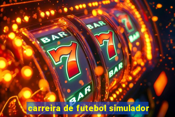 carreira de futebol simulador