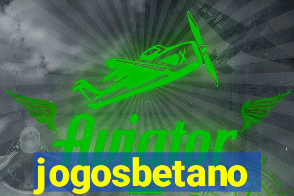 jogosbetano