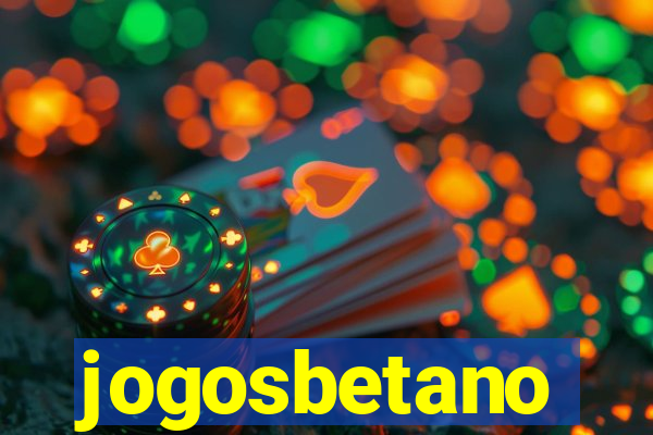 jogosbetano