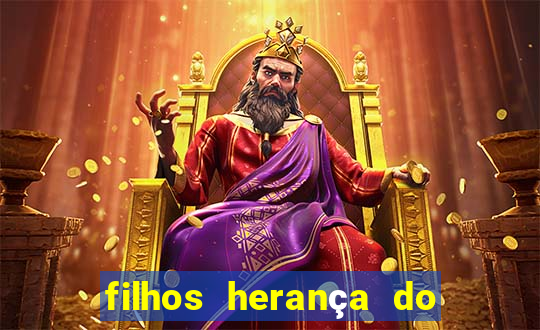 filhos herança do senhor mensagem