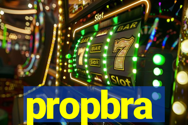 propbra