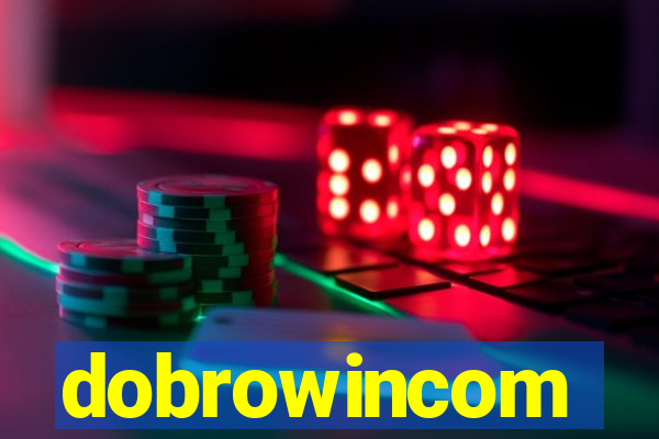 dobrowincom