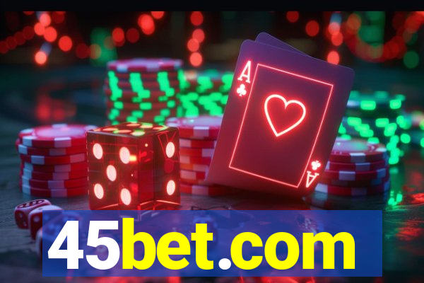 45bet.com