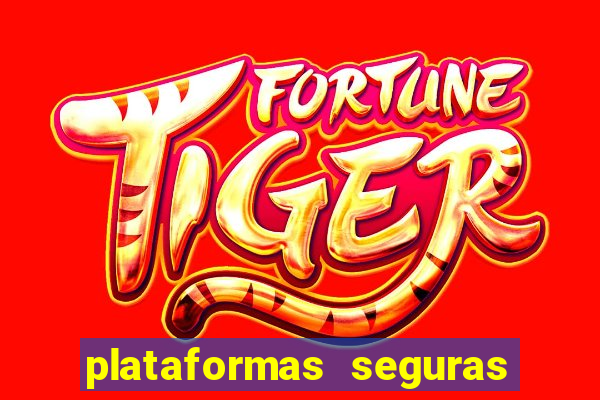 plataformas seguras para jogar fortune tiger