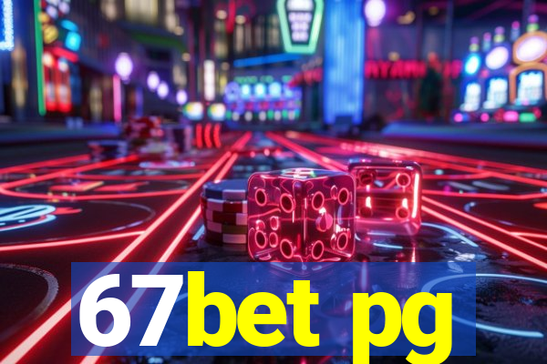 67bet pg