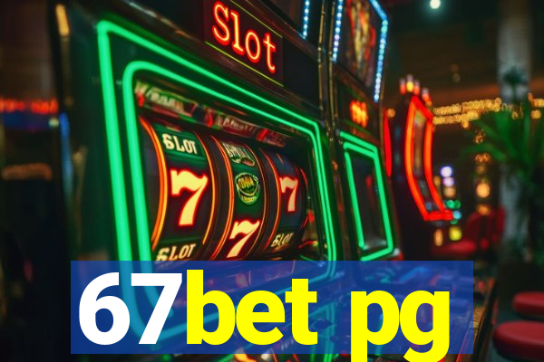 67bet pg