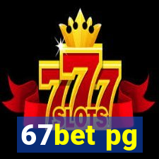 67bet pg