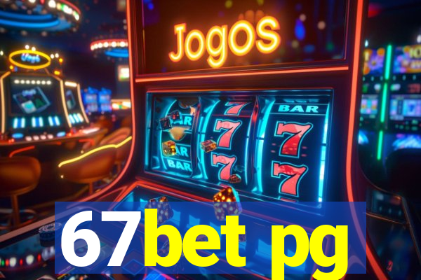 67bet pg