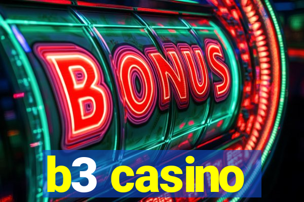 b3 casino