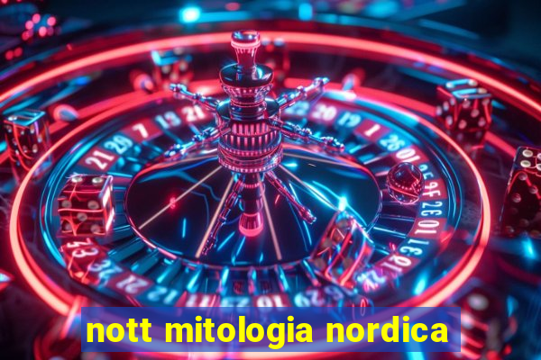 nott mitologia nordica