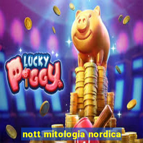 nott mitologia nordica