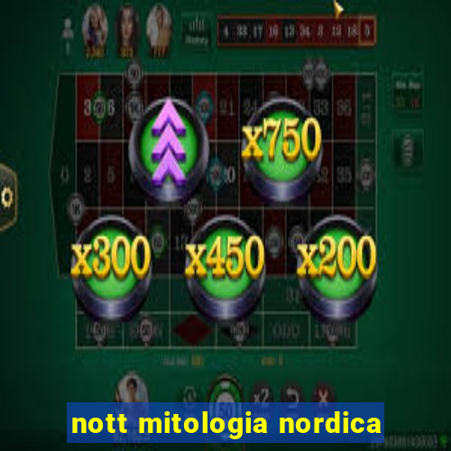 nott mitologia nordica