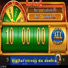 digital circus da zueira