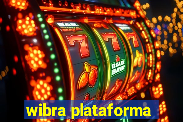 wibra plataforma