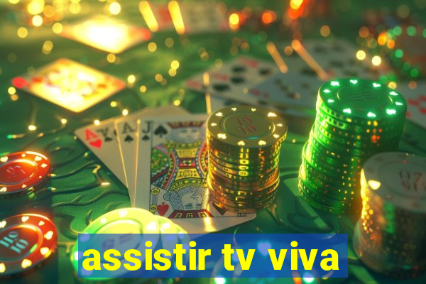 assistir tv viva