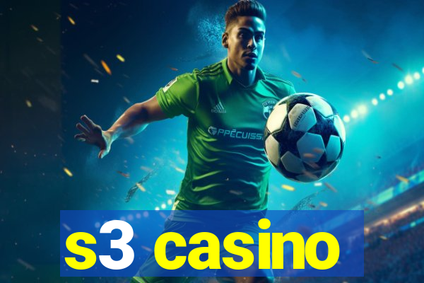 s3 casino