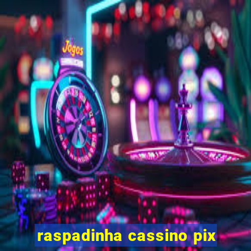 raspadinha cassino pix