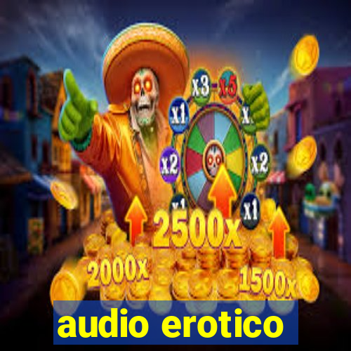 audio erotico