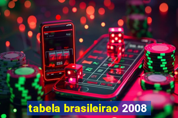 tabela brasileirao 2008