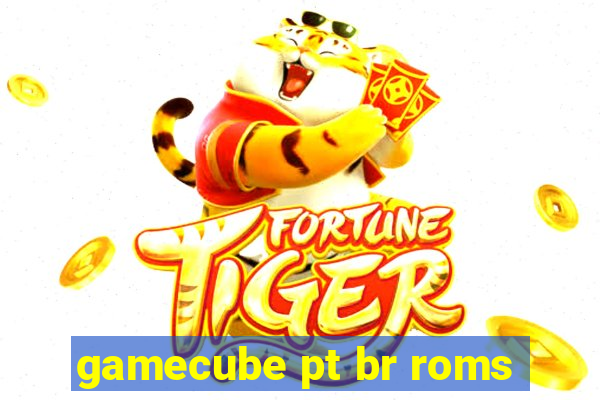 gamecube pt br roms