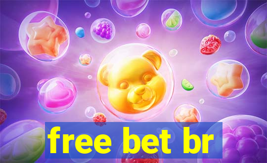 free bet br