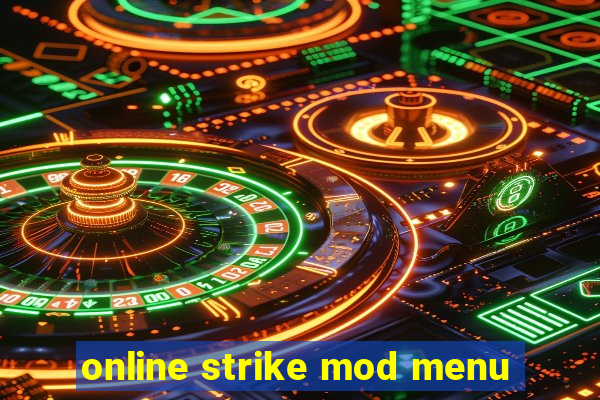 online strike mod menu