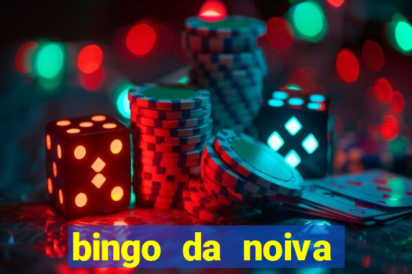 bingo da noiva para imprimir