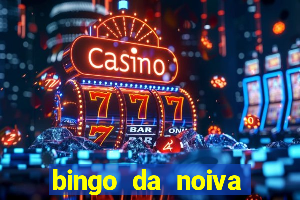 bingo da noiva para imprimir