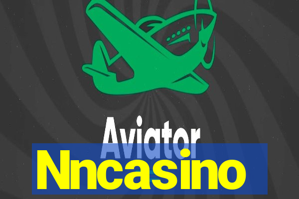 Nncasino