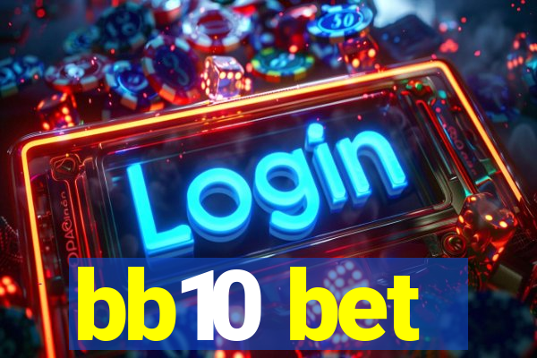 bb10 bet