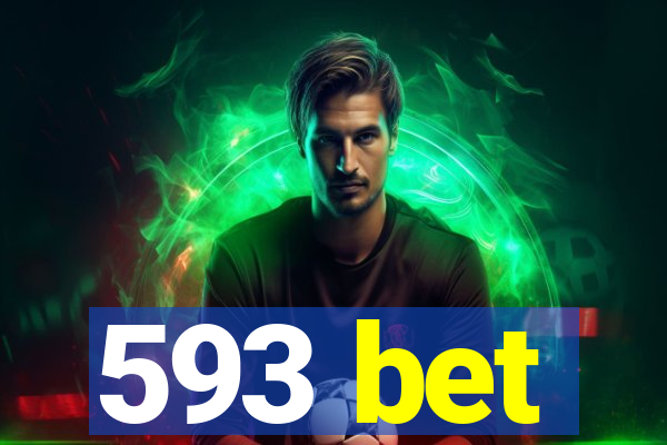 593 bet