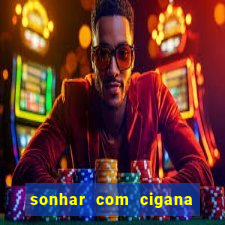 sonhar com cigana lendo cartas