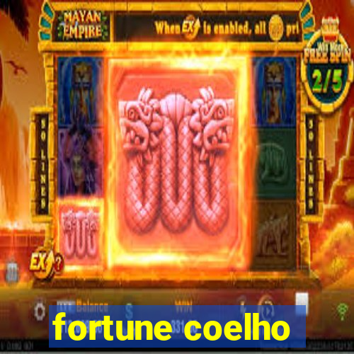 fortune coelho