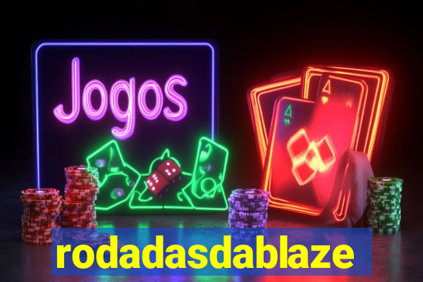 rodadasdablaze