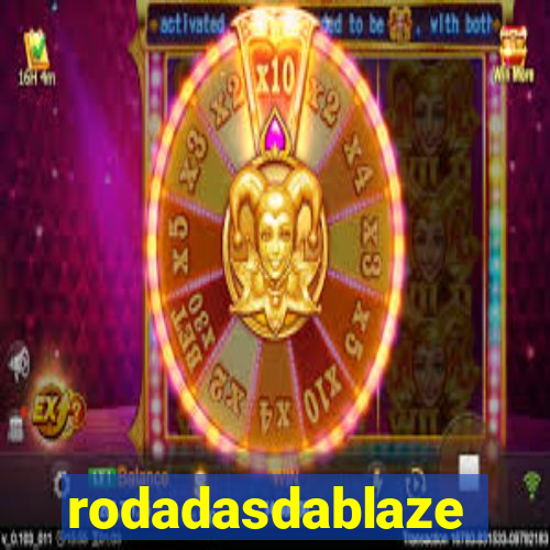 rodadasdablaze