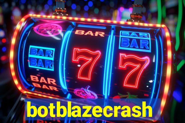 botblazecrash