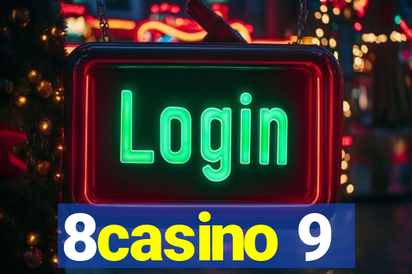 8casino 9