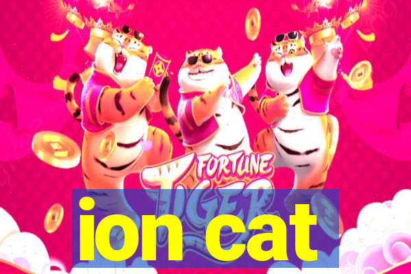 ion cat