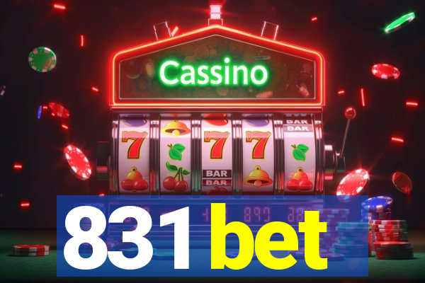 831 bet