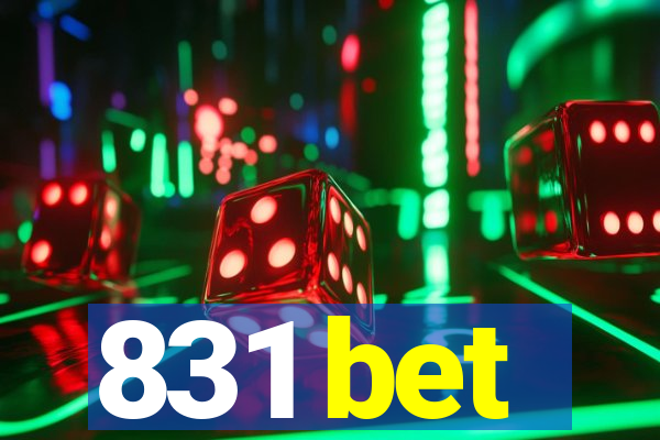 831 bet