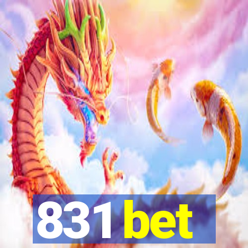 831 bet