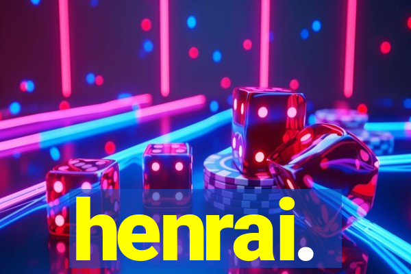 henrai.