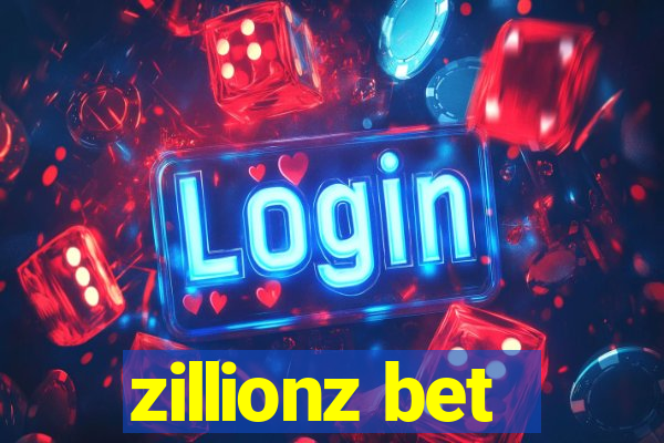 zillionz bet