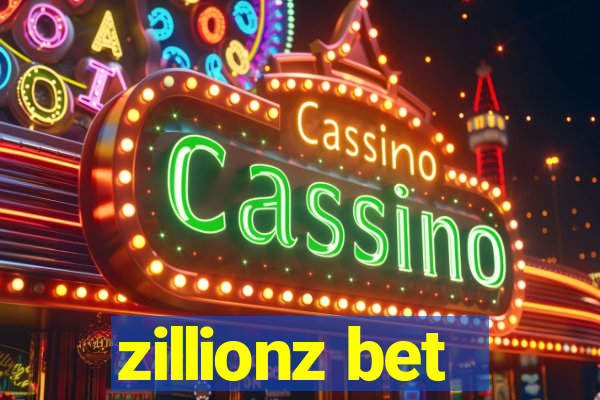 zillionz bet